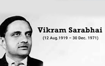 വിക്രം സാരാഭായി ഇന്ത്യൻ ബഹിരാകാശ പദ്ധതിയുടെ പിതാവ്